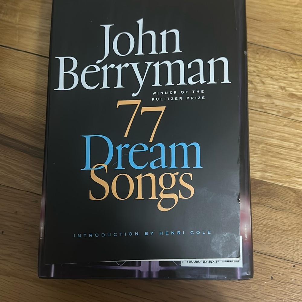 77. Dream songs by John Berryman
